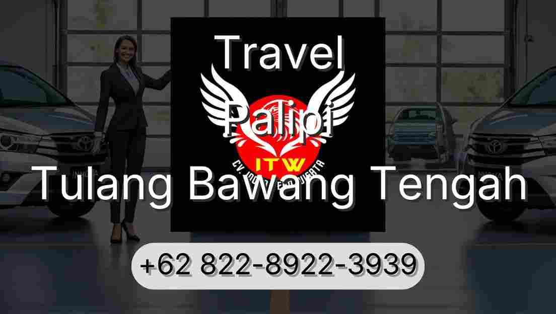 Travel Palipi Tulang Bawang Tengah