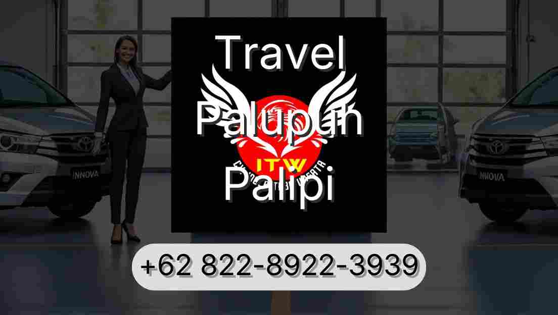 Travel Palupuh Palipi