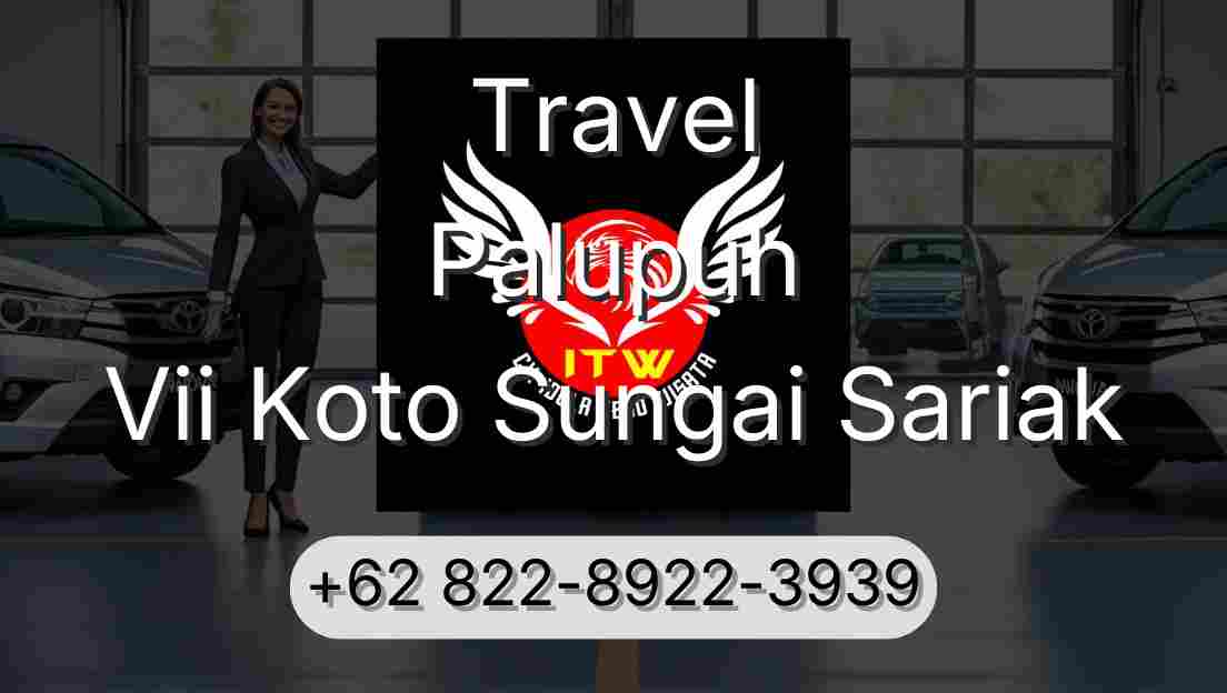 Travel Palupuh Vii Koto Sungai Sariak