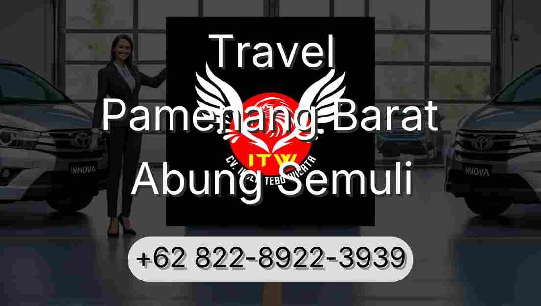 Travel Pamenang Barat Abung Semuli