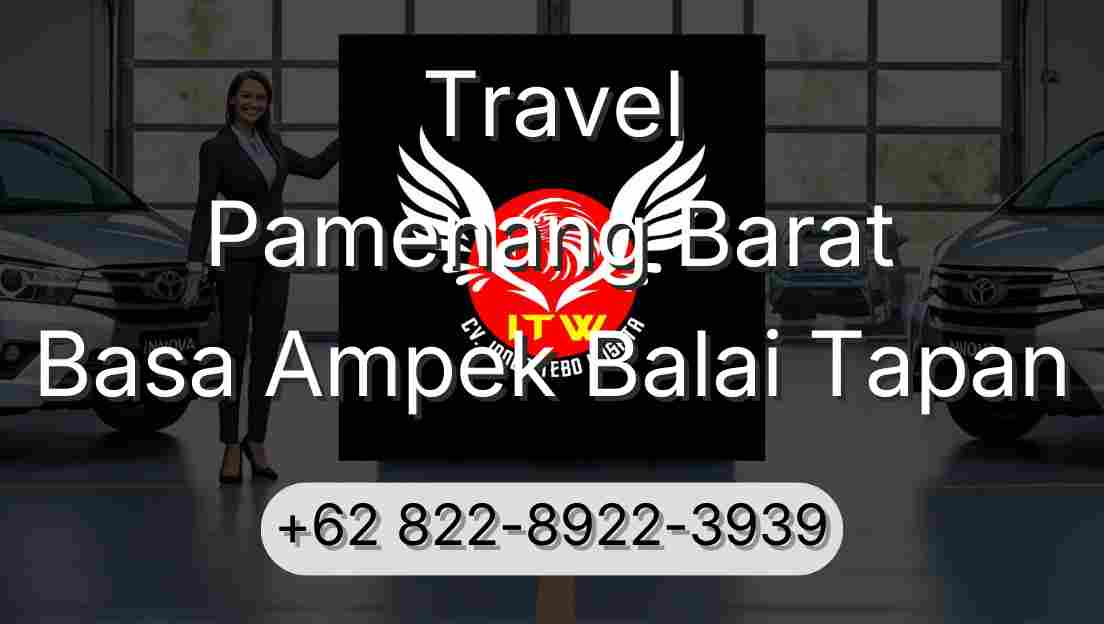 Travel Pamenang Barat Basa Ampek Balai Tapan