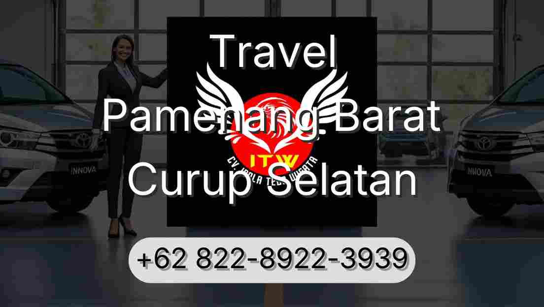 Travel Pamenang Barat Curup Selatan