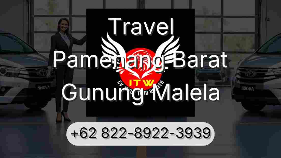 Travel Pamenang Barat Gunung Malela