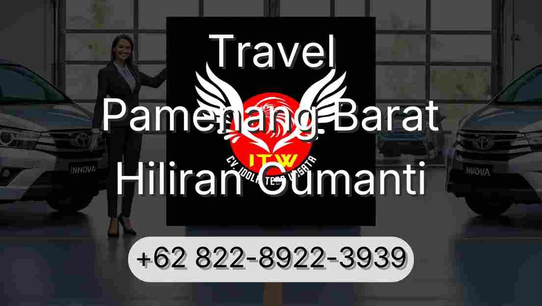 Travel Pamenang Barat Hiliran Gumanti