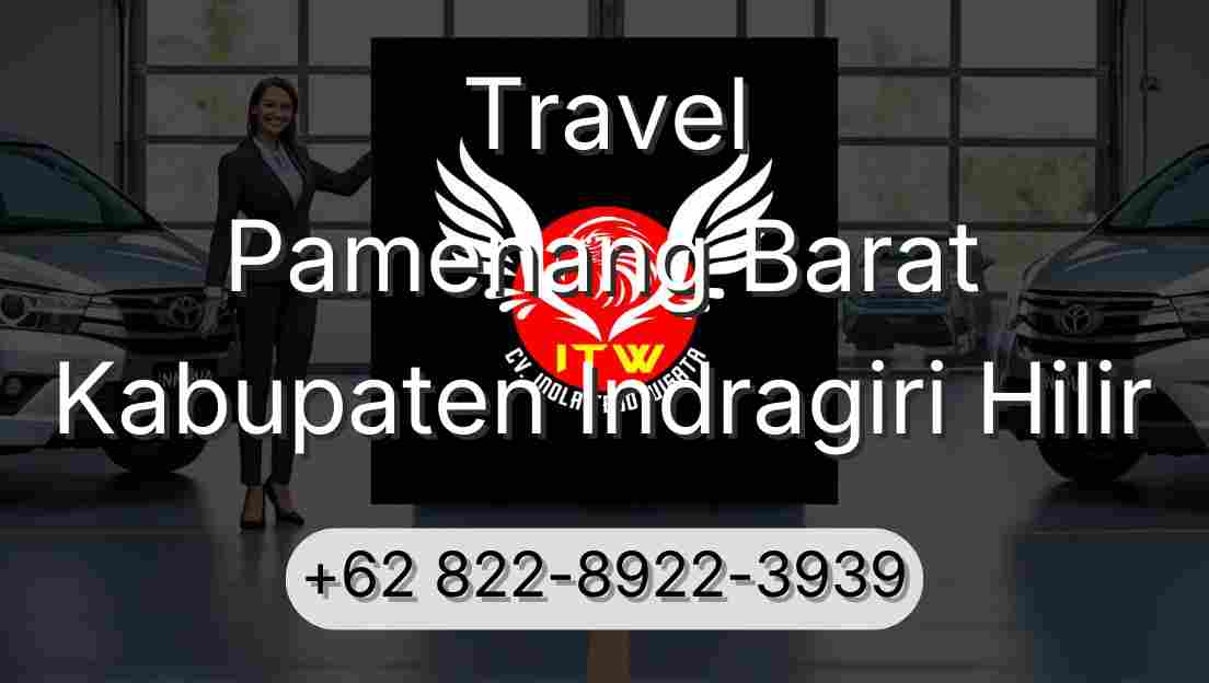 Travel Pamenang Barat Kabupaten Indragiri Hilir