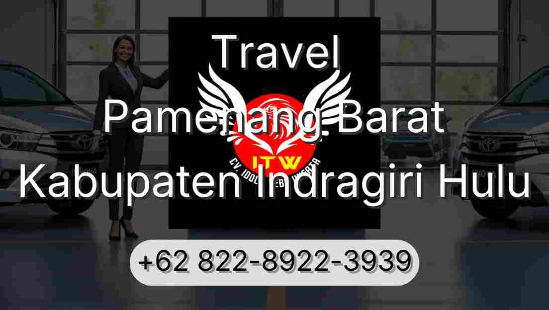 Travel Pamenang Barat Kabupaten Indragiri Hulu