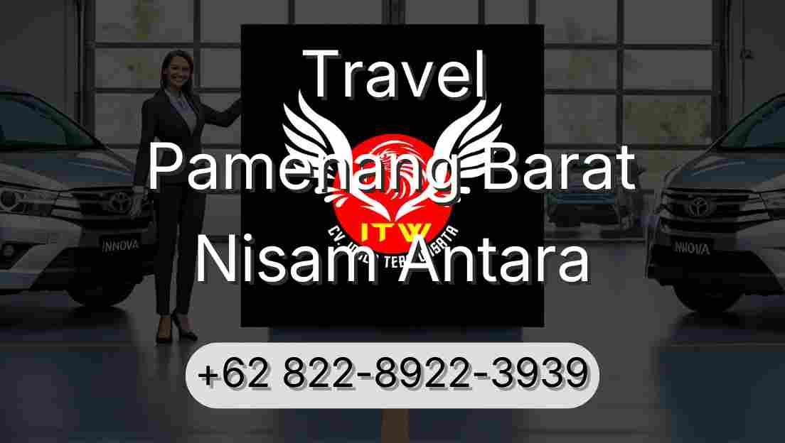 Travel Pamenang Barat Nisam Antara