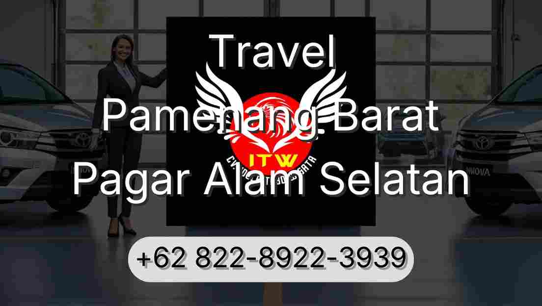Travel Pamenang Barat Pagar Alam Selatan