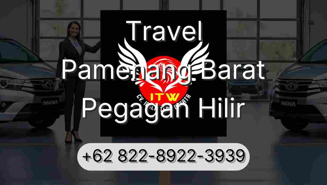 Travel Pamenang Barat Pegagan Hilir