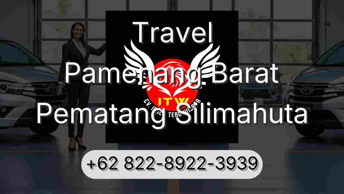 Travel Pamenang Barat Pematang Silimahuta