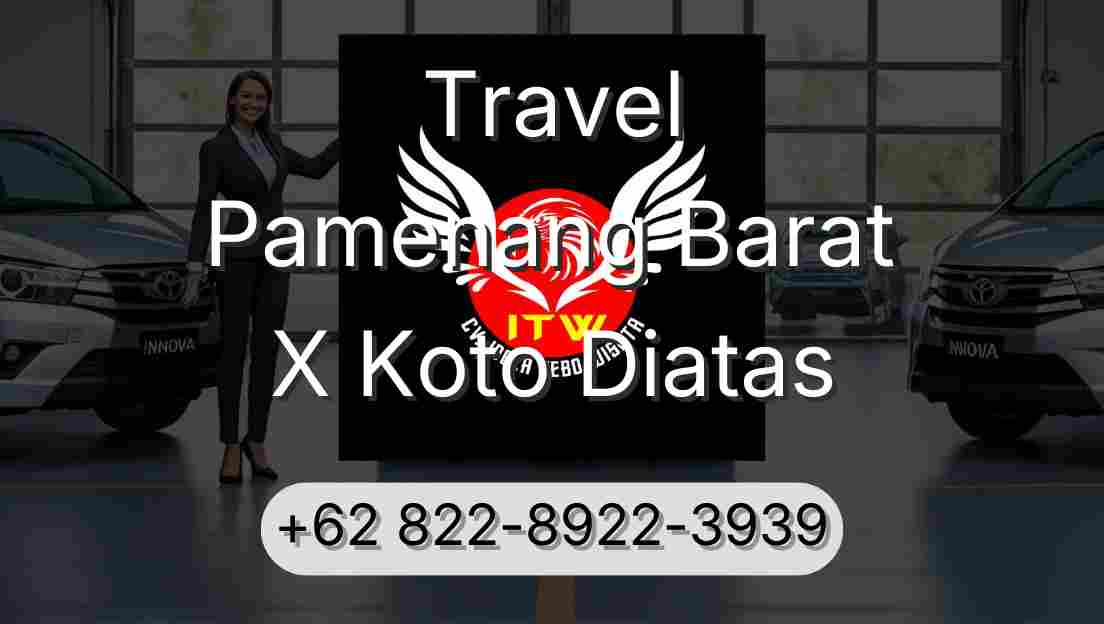 Travel Pamenang Barat X Koto Diatas