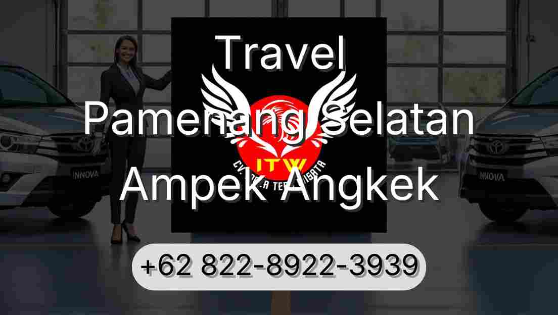 Travel Pamenang Selatan Ampek Angkek