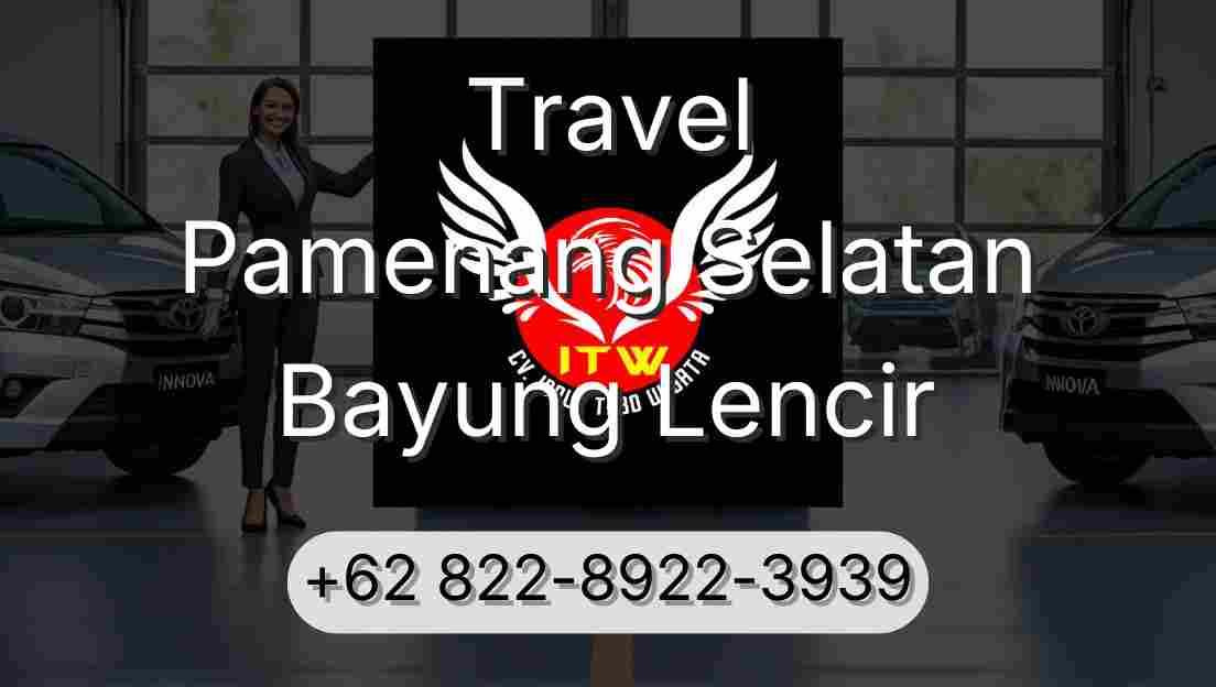 Travel Pamenang Selatan Bayung Lencir