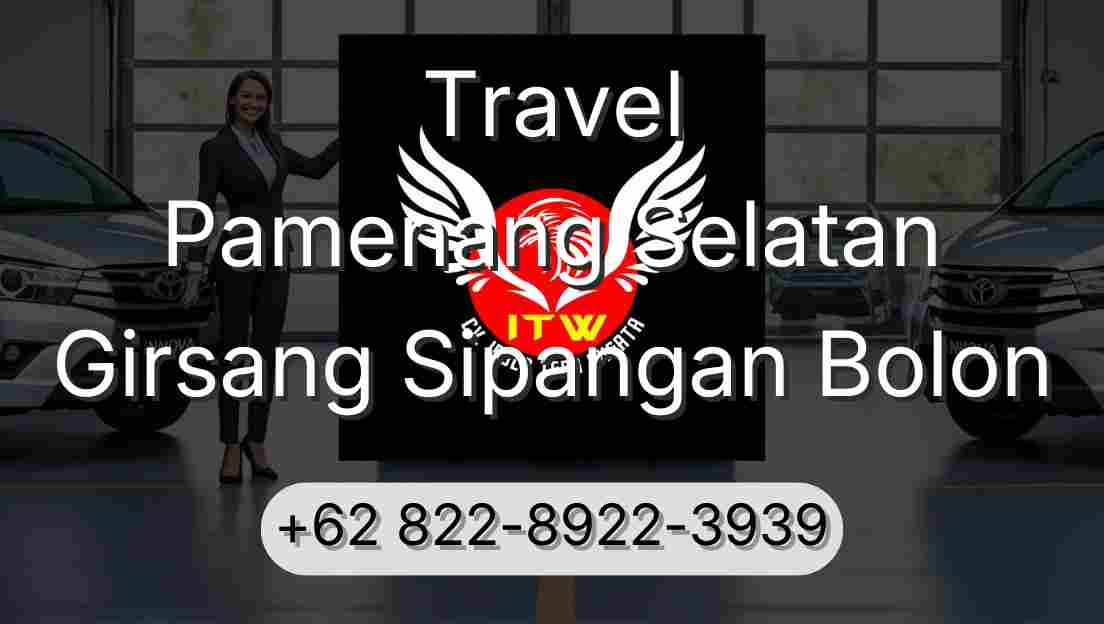 Travel Pamenang Selatan Girsang Sipangan Bolon
