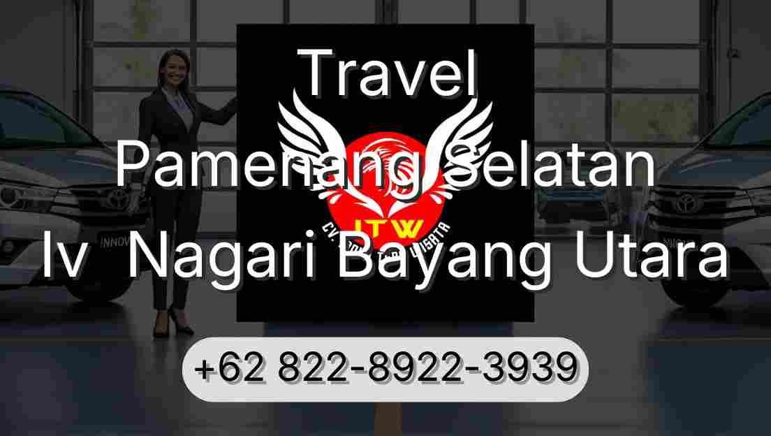 Travel Pamenang Selatan Iv  Nagari Bayang Utara