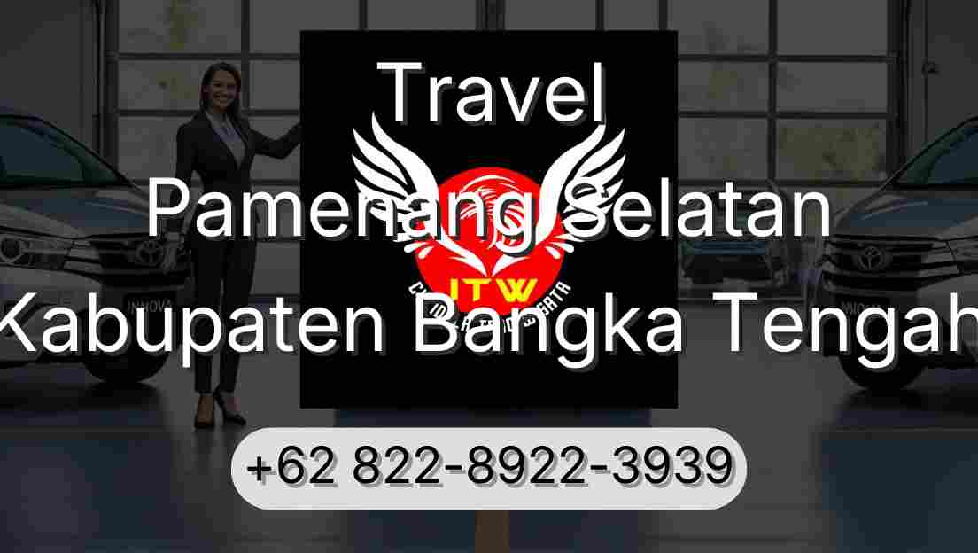 Travel Pamenang Selatan Kabupaten Bangka Tengah