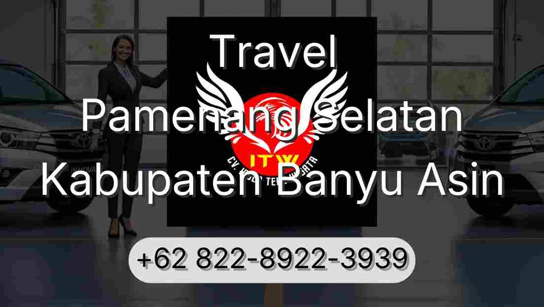Travel Pamenang Selatan Kabupaten Banyu Asin