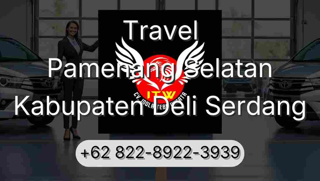 Travel Pamenang Selatan Kabupaten Deli Serdang