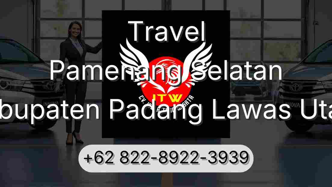Travel Pamenang Selatan Kabupaten Padang Lawas Utara