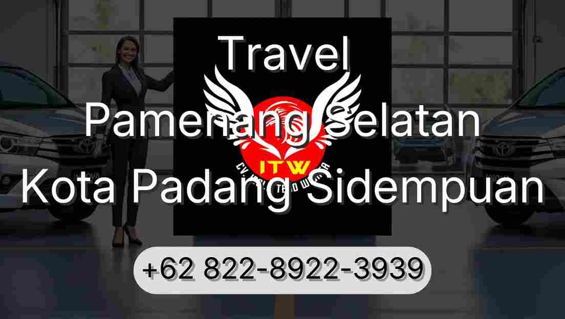 Travel Pamenang Selatan Kota Padang Sidempuan