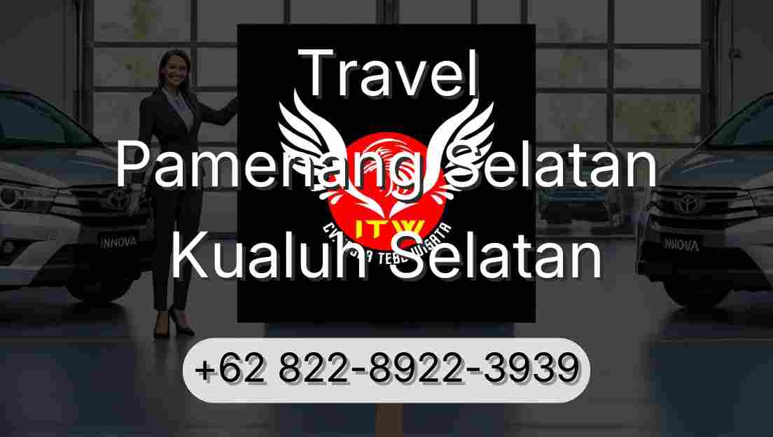 Travel Pamenang Selatan Kualuh Selatan