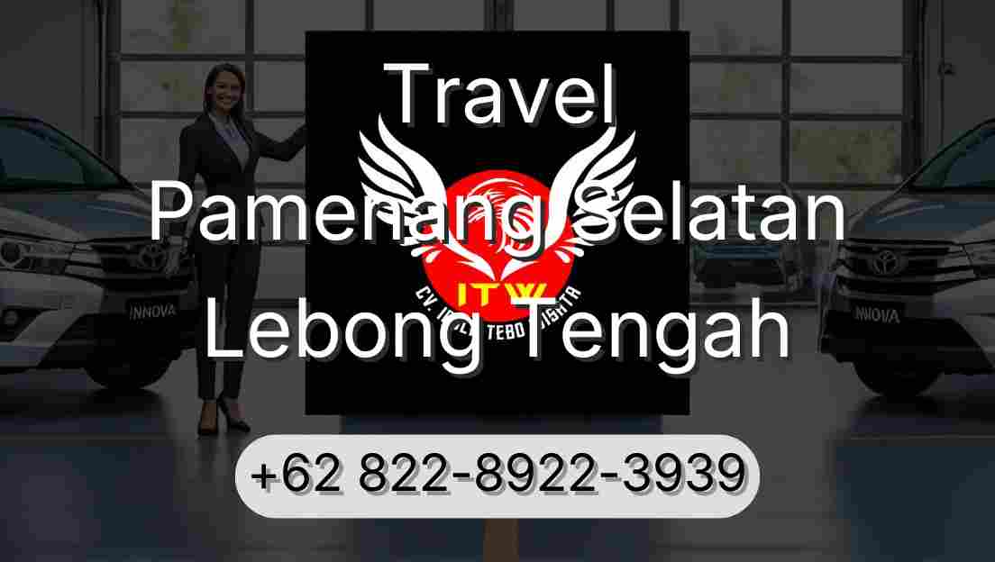 Travel Pamenang Selatan Lebong Tengah