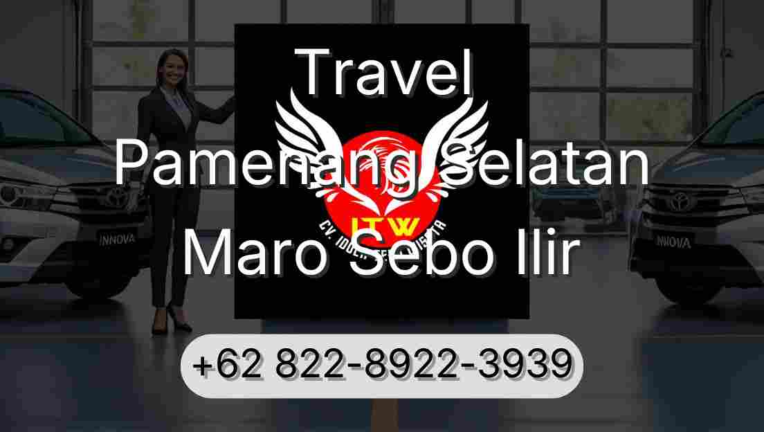 Travel Pamenang Selatan Maro Sebo Ilir