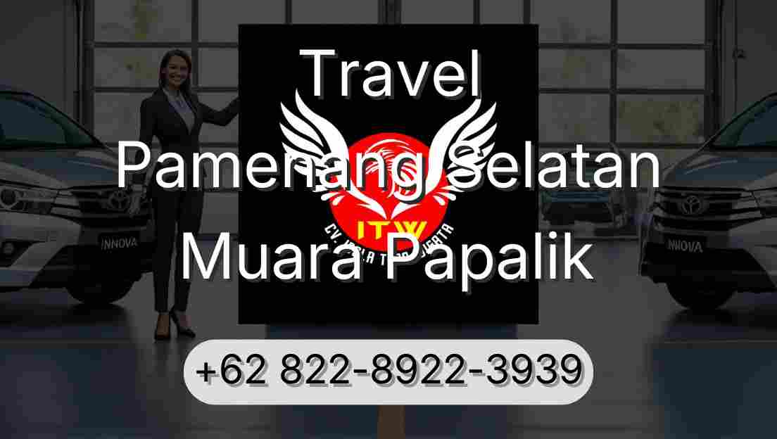 Travel Pamenang Selatan Muara Papalik