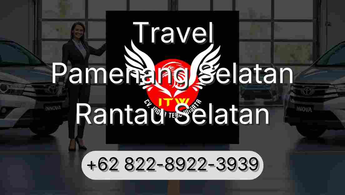 Travel Pamenang Selatan Rantau Selatan