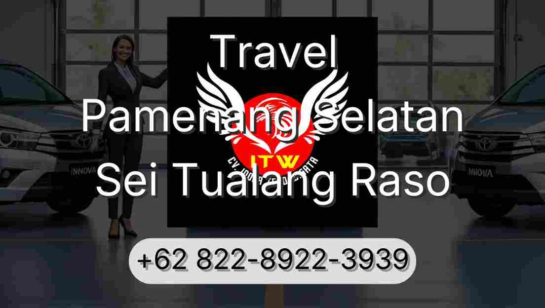 Travel Pamenang Selatan Sei Tualang Raso
