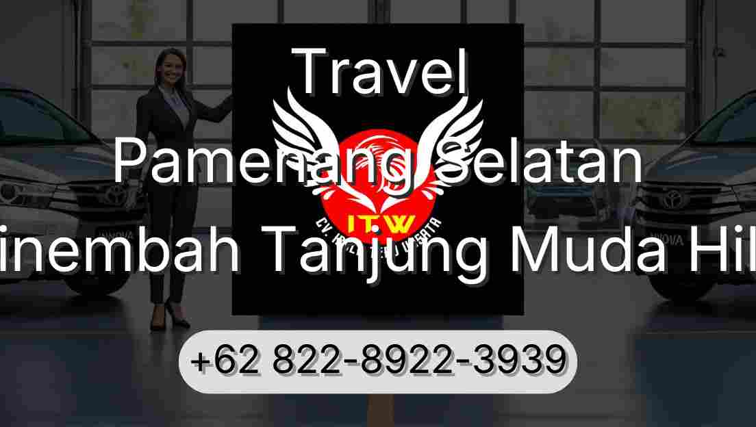 Travel Pamenang Selatan Sinembah Tanjung Muda Hilir