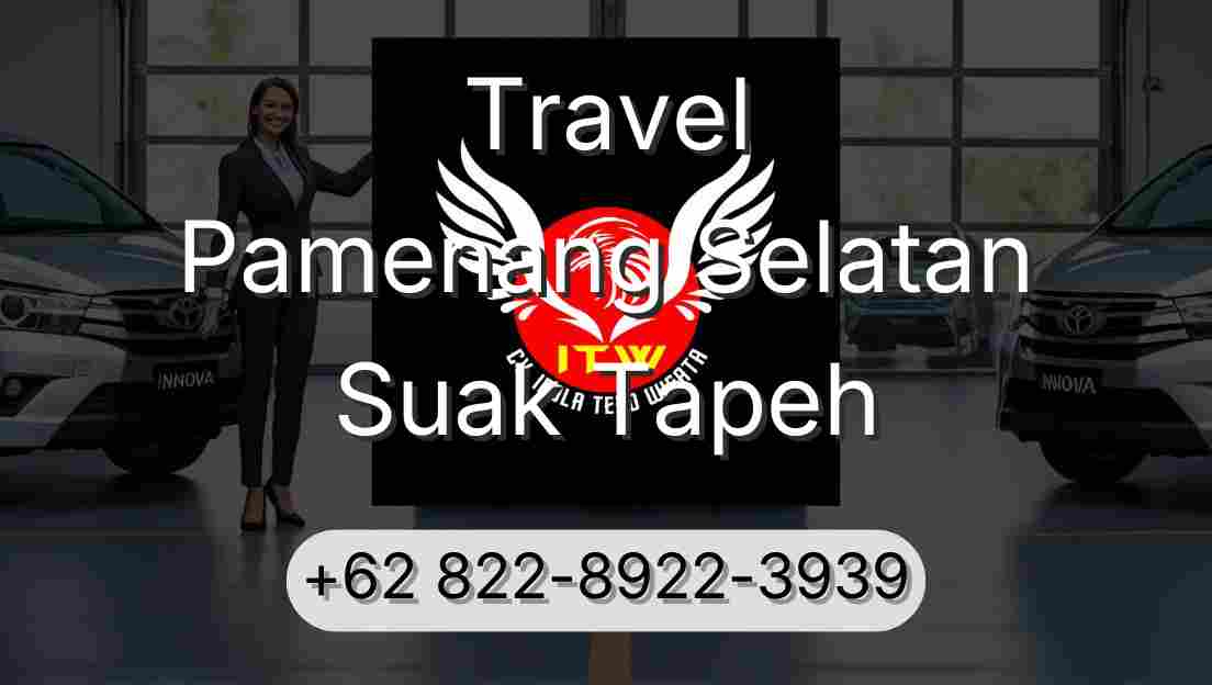 Travel Pamenang Selatan Suak Tapeh