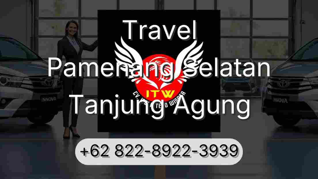 Travel Pamenang Selatan Tanjung Agung