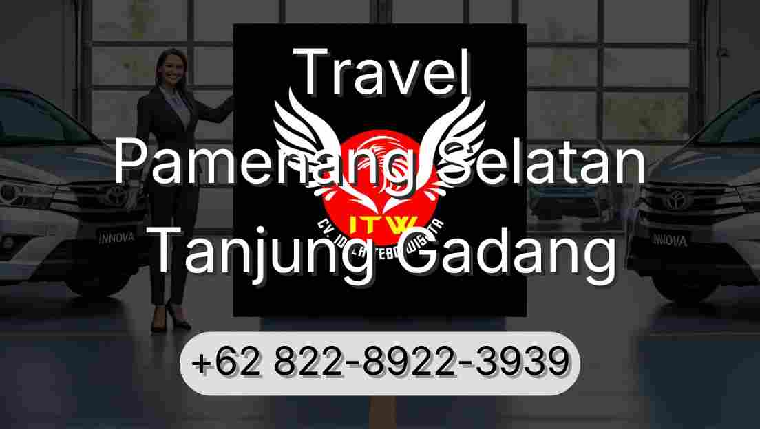 Travel Pamenang Selatan Tanjung Gadang