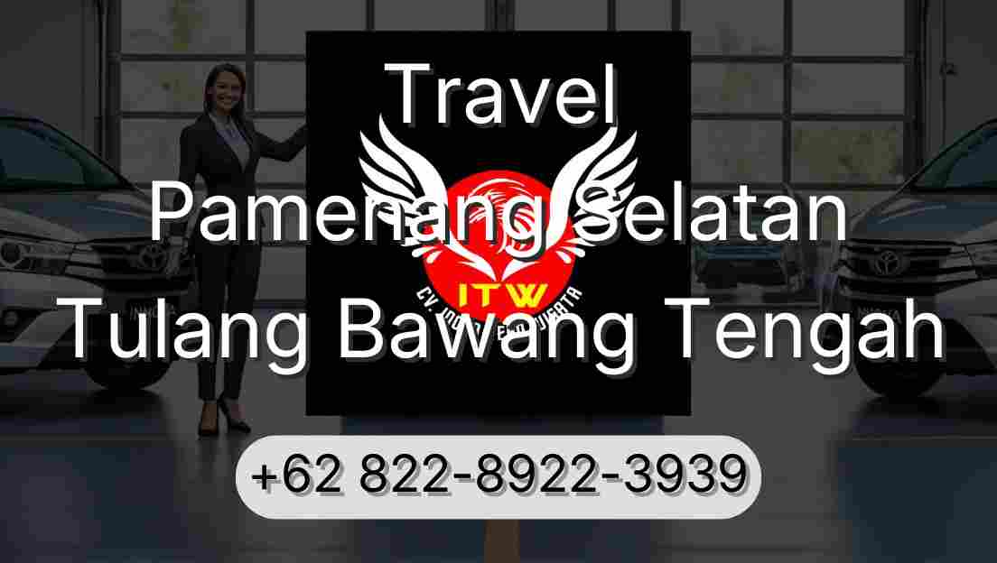 Travel Pamenang Selatan Tulang Bawang Tengah
