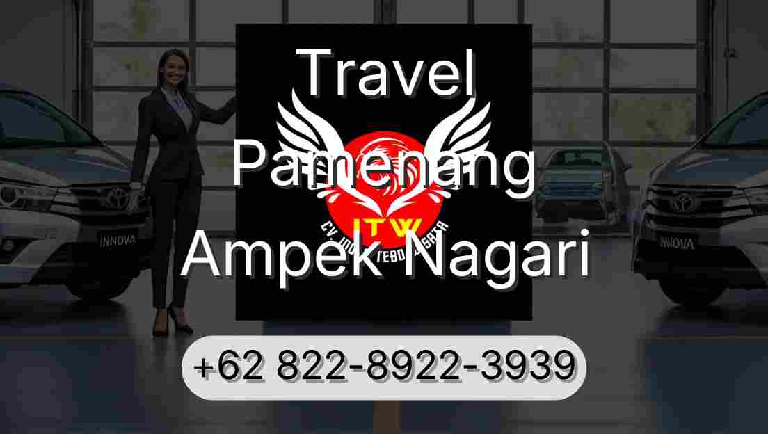 Travel Pamenang Ampek Nagari