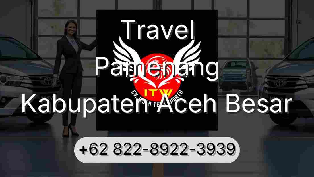 Travel Pamenang Kabupaten Aceh Besar