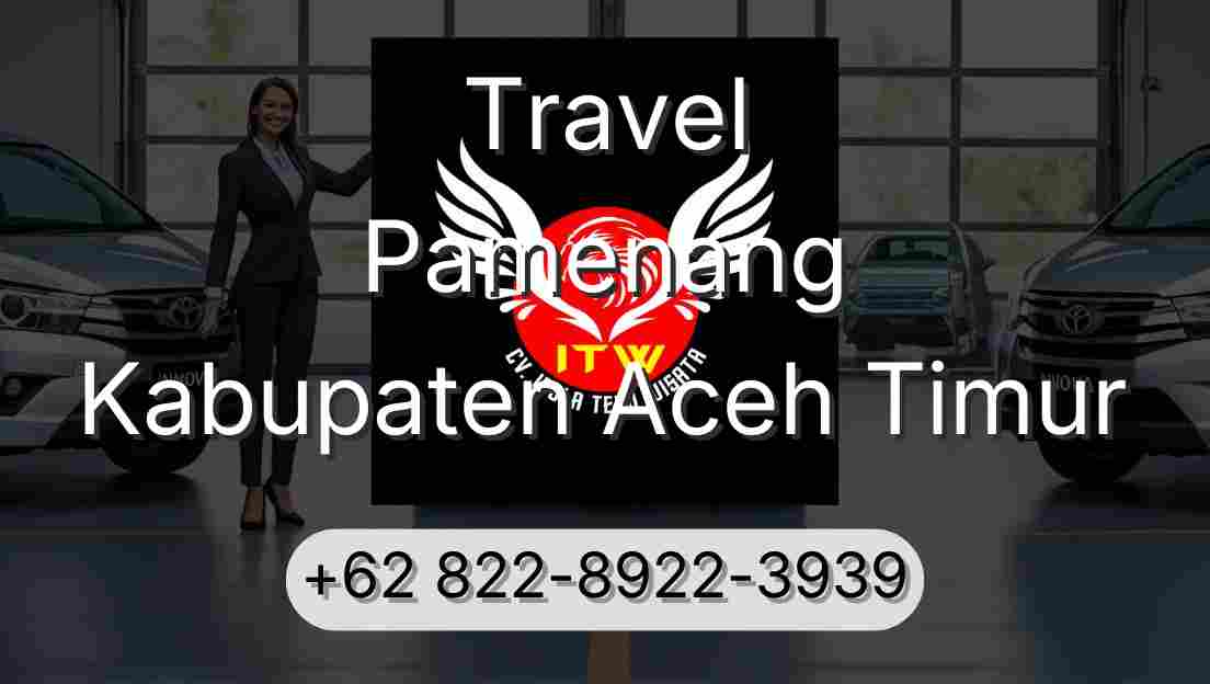 Travel Pamenang Kabupaten Aceh Timur