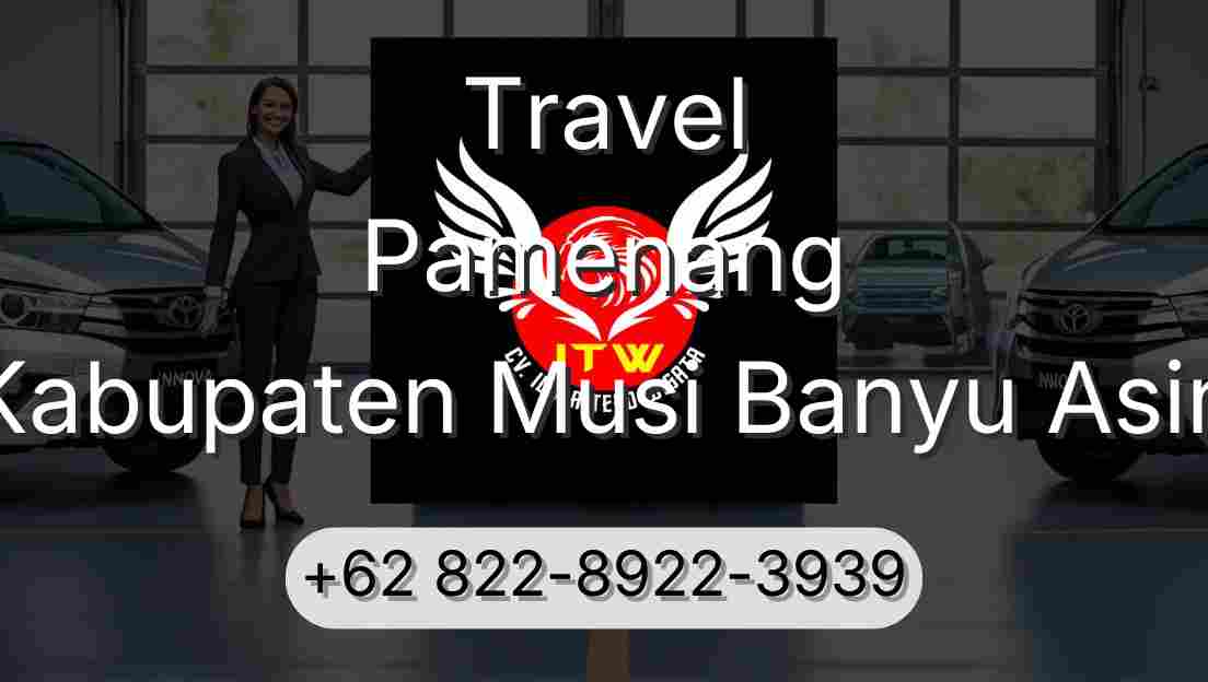 Travel Pamenang Kabupaten Musi Banyu Asin