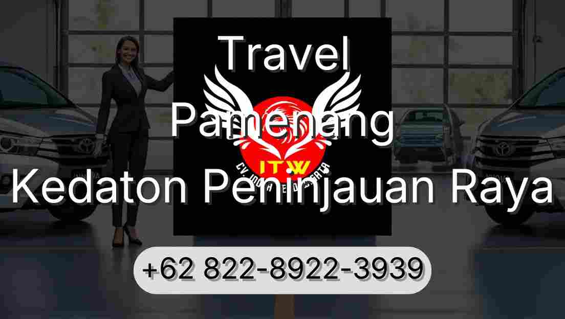 Travel Pamenang Kedaton Peninjauan Raya