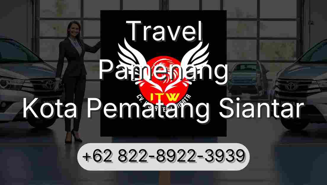 Travel Pamenang Kota Pematang Siantar