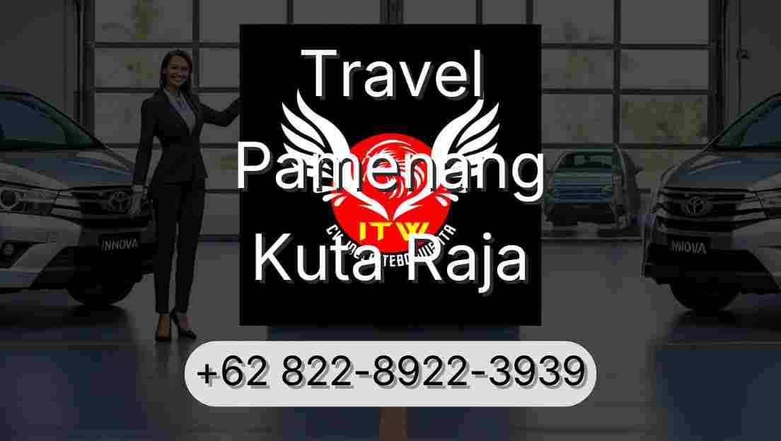 Travel Pamenang Kuta Raja