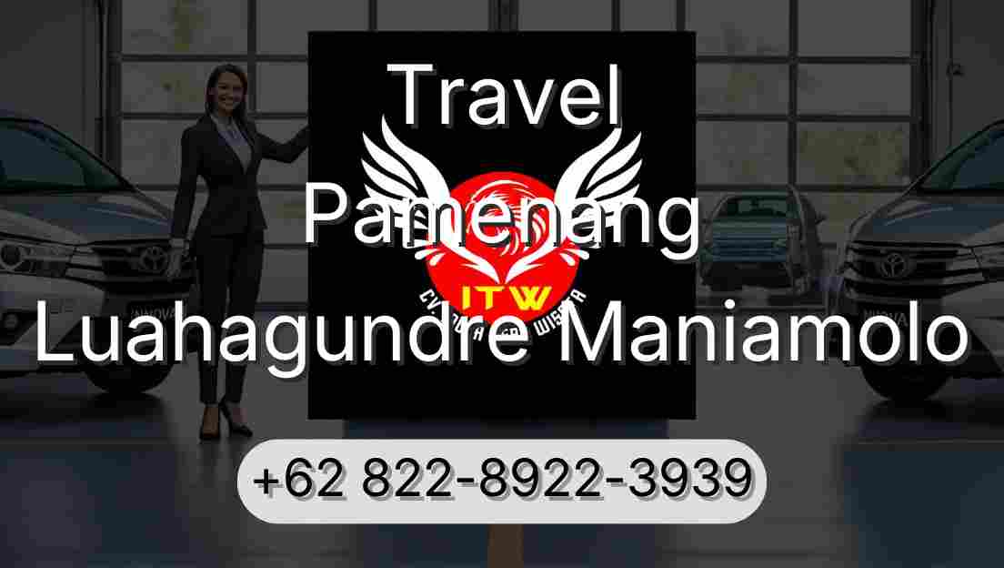 Travel Pamenang Luahagundre Maniamolo