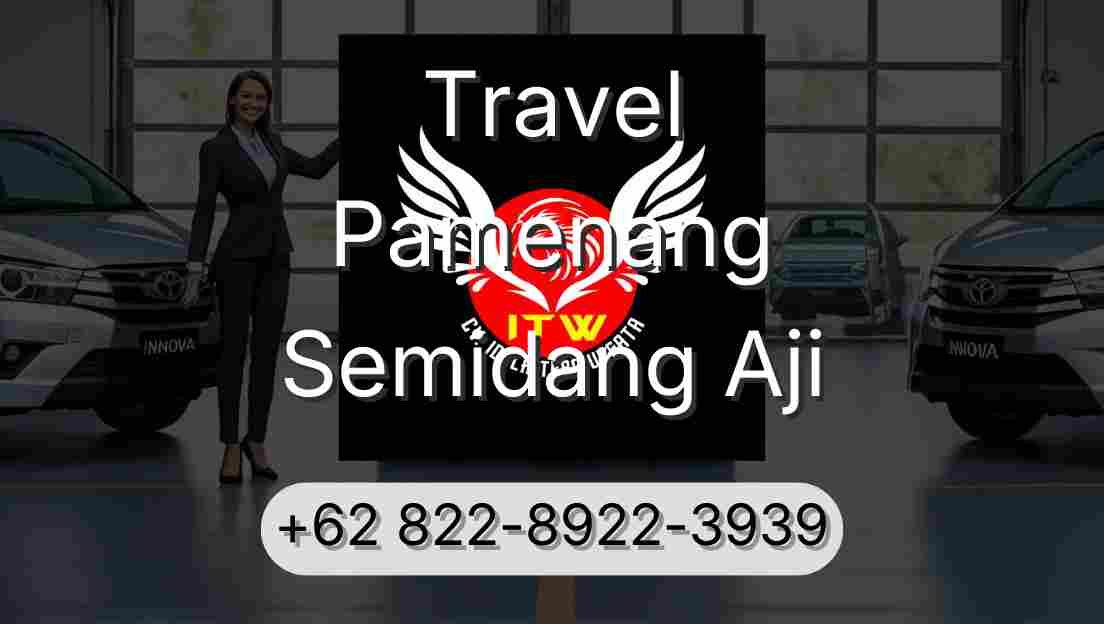 Travel Pamenang Semidang Aji