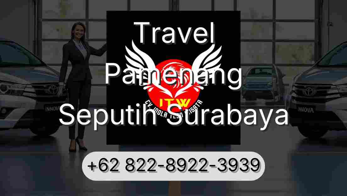 Travel Pamenang Seputih Surabaya