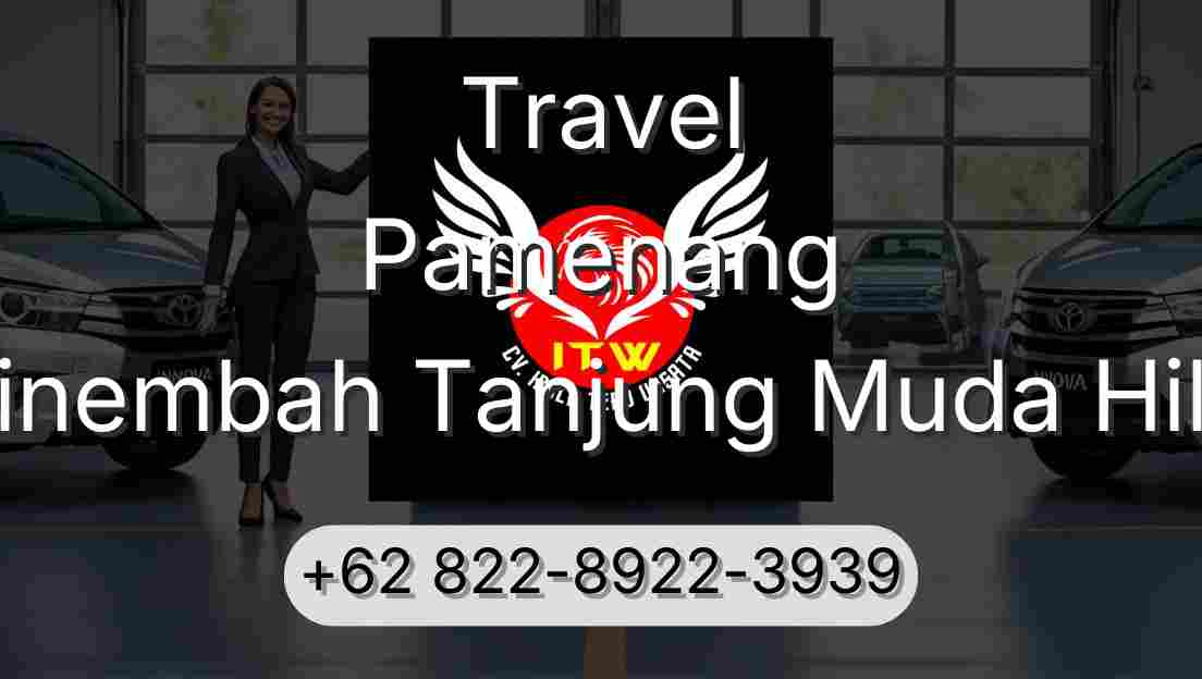 Travel Pamenang Sinembah Tanjung Muda Hilir
