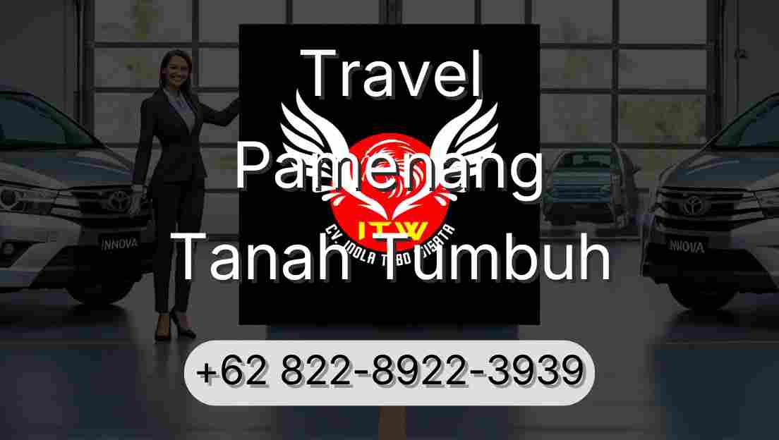 Travel Pamenang Tanah Tumbuh