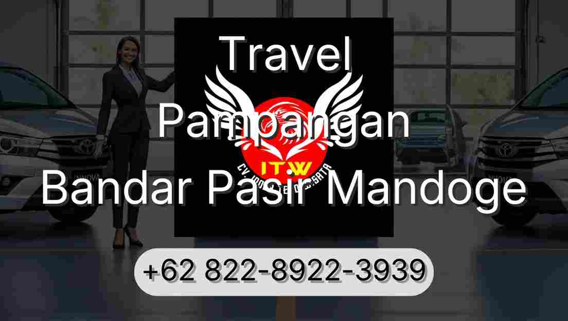 Travel Pampangan Bandar Pasir Mandoge