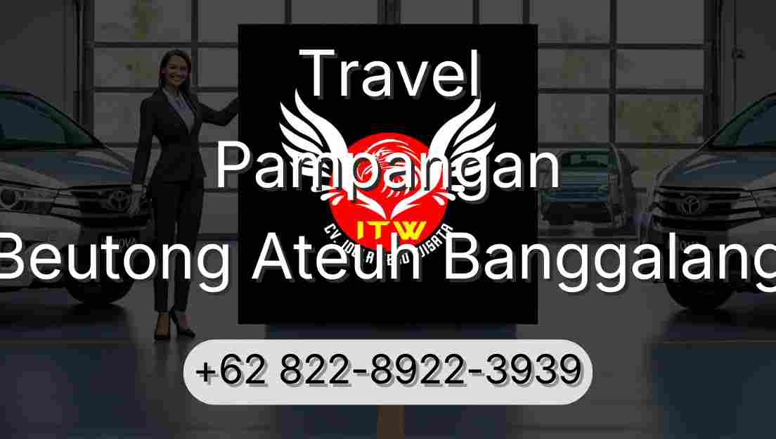 Travel Pampangan Beutong Ateuh Banggalang