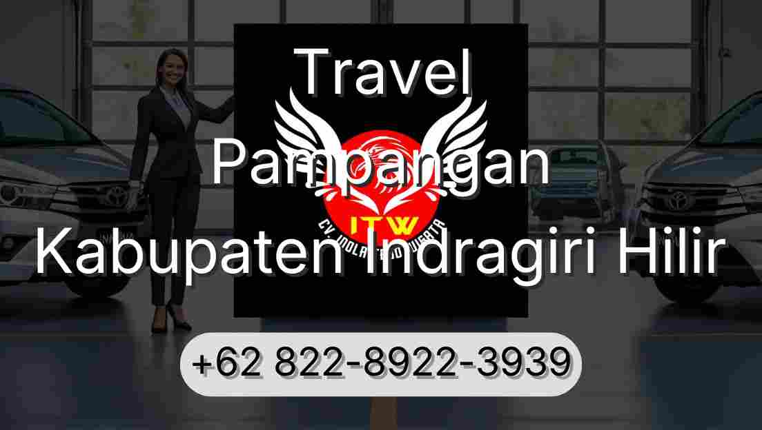 Travel Pampangan Kabupaten Indragiri Hilir